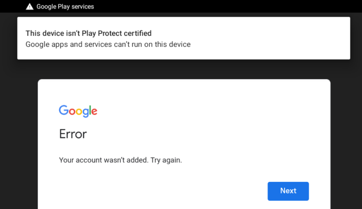Not Play Protect certified error: Android Your Account Was Not Added